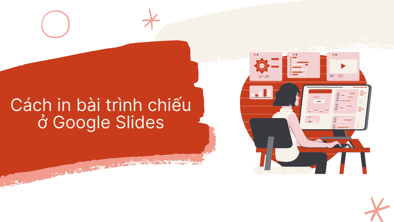 Cach in bai trinh chieu o google slides
