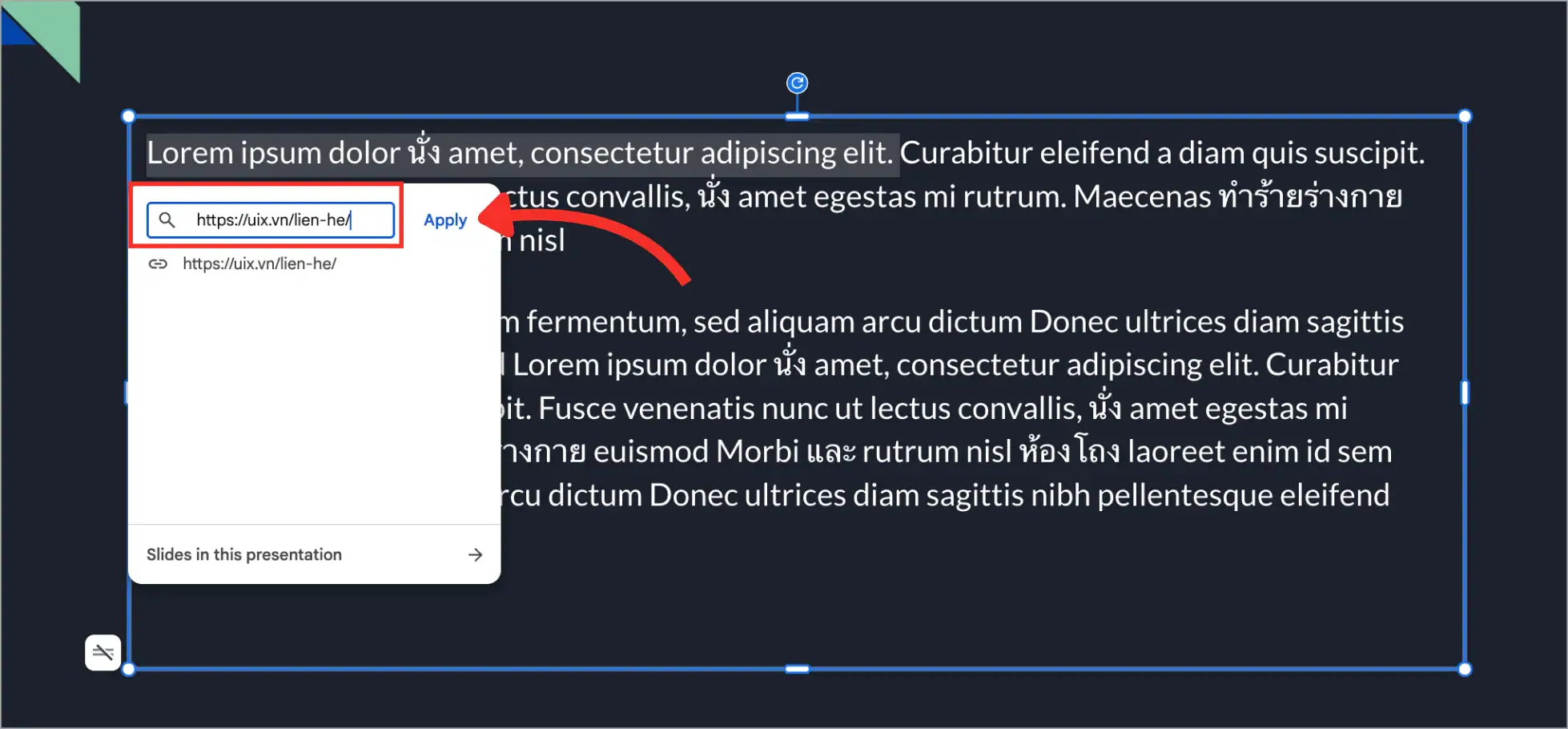 Cách thêm link dẫn ở Google Slides đơn giản, nhanh chóng cho người mới 4 Sử dụng tổ hợp phím sau đó nhấn Apply