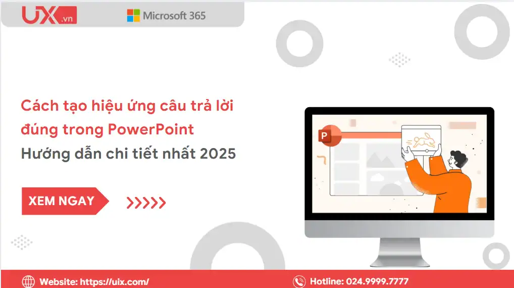 Cách tạo hiệu ứng câu trả lời đúng trong PowerPoint