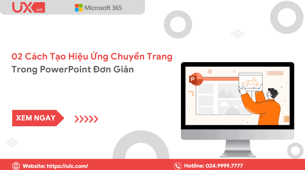 Cách tạo hiệu ứng chuyển trang trong powerpoint