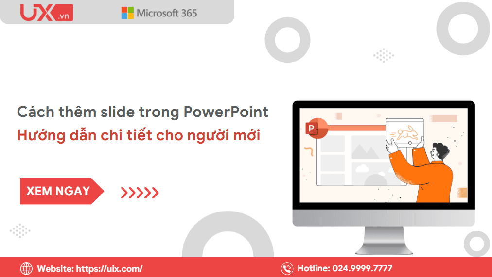 Cách Thêm Slide Trong PowerPoint – Hướng Dẫn Chi Tiết Cho Người Mới Bắt Đầu 2 Cách thêm Slide trong PowerPoint