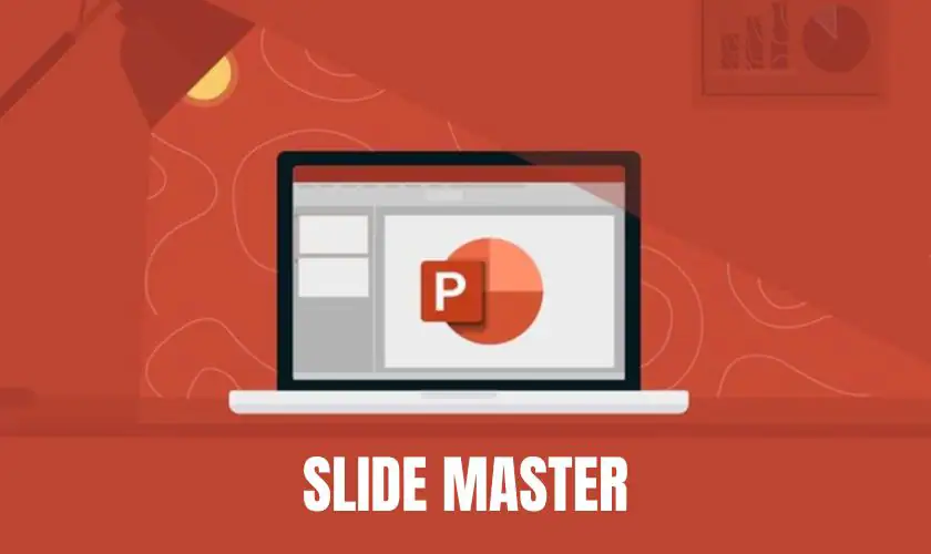 Slides Master trong PowerPoint là gì? Cách sử dụng và chỉnh sửa hiệu quả 3 Slides Master trong PowerPoint