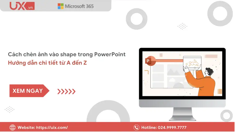 Cách chèn ảnh vào shape trong PowerPoint – Hướng dẫn chi tiết từ A đến Z 2 Cách chèn ảnh vào Shape trong Ppt