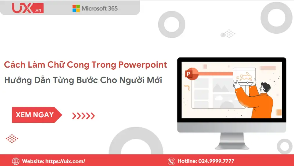 Cách làm chữ cong trong Ppt