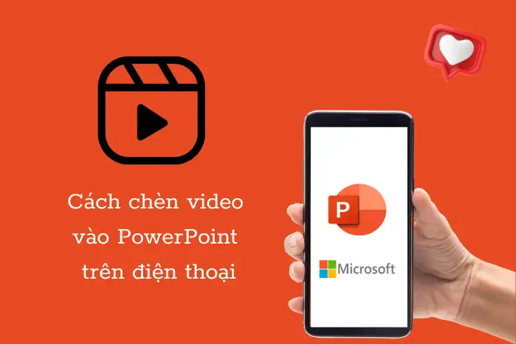 Cách chèn video vào PowerPoint trên điện thoại iPhone