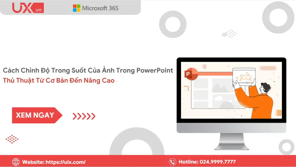Chỉnh độ trong suốt trong PowerPoint