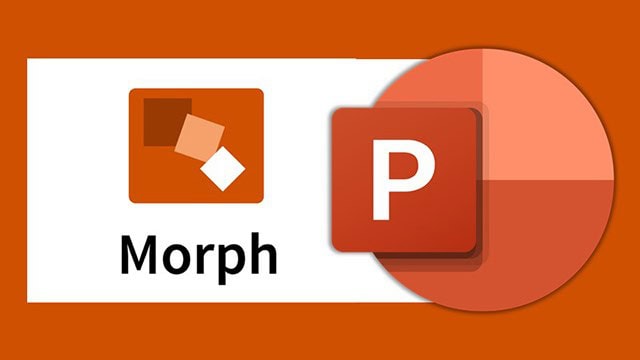 Lỗi PowerPoint không có hiệu ứng Morph