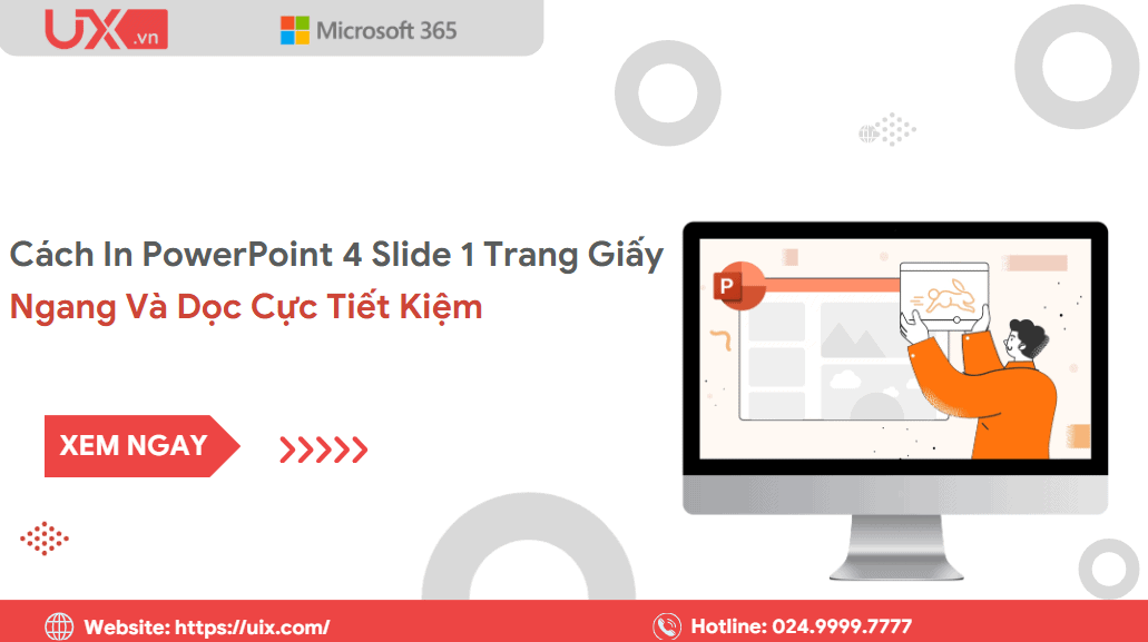 Cách in PowerPoint 4 Slides 1 trang giấy ngang