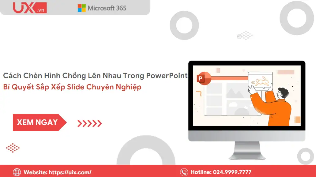 Cách Chèn Hình Chồng Lên Nhau Trong PowerPoint Nhanh 2 Cách làm hình chồng lên nhau trong PowerPoint