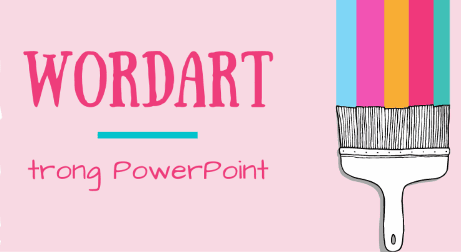 Chèn WordArt vào PowerPoint