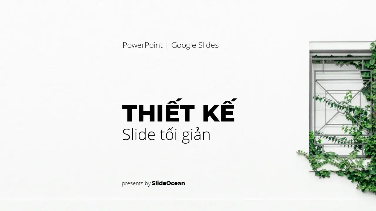 Thiết kế Slide tối giản