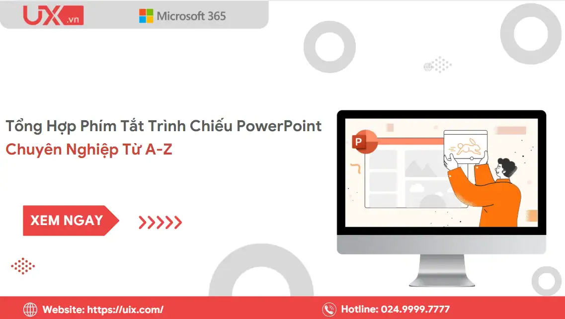 Tổ hợp phím tắt trình chiếu PowerPoint