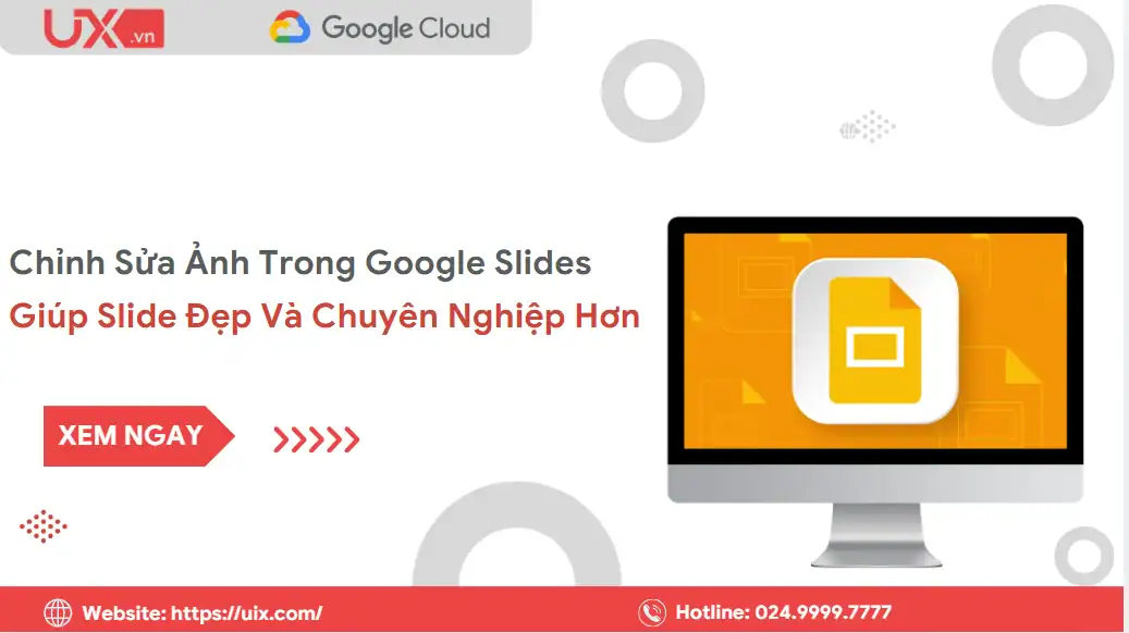 Cách chỉnh sửa ảnh trong google slide