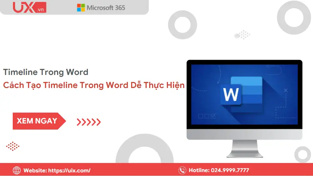 Hướng dẫn 02 cách tạo timeline trong Word dễ thực hiện cho người mới 2 Cách tạo Timeline trong Word