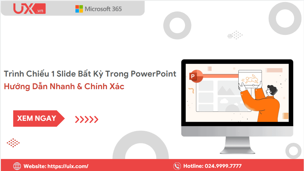 Cách trình chiếu 1 slide bất kỳ trong PowerPoint