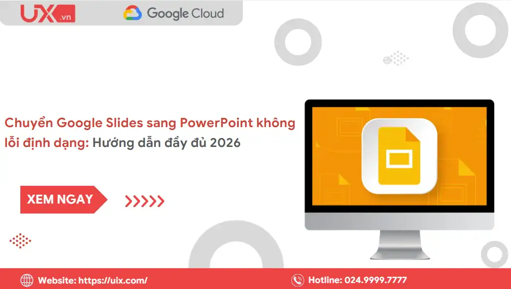 Cách chuyển Google Slide sang PowerPoint