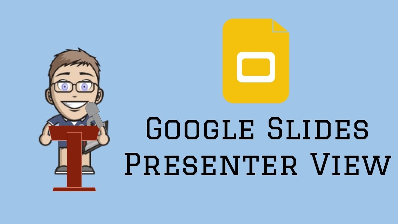 Presenter view trong Google Slides